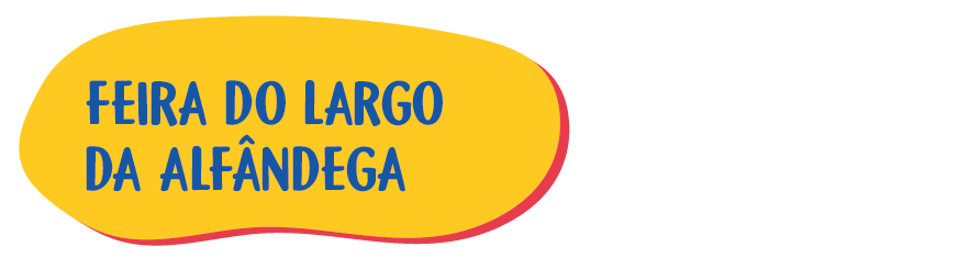 06 – Feira do Largo da Alfândega